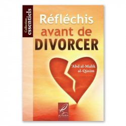RÉFLÉCHIS AVANT DE DIVORCER...