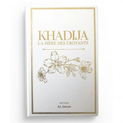 Khadija la Mère des...