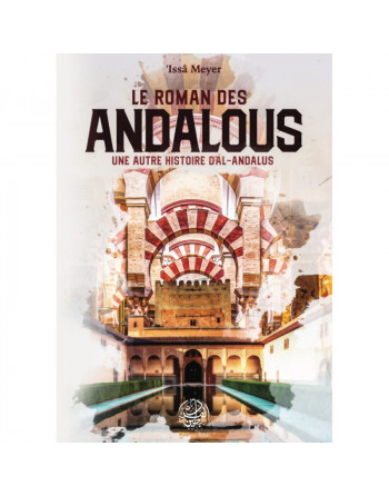 Le Roman Des Andalous - Une...