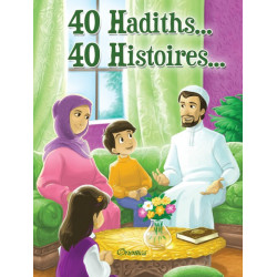 40 Hadiths... 40 Histoires (couverture 1)