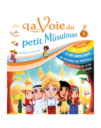 La Voie Du Petit Musulman (3)
