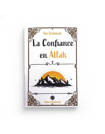 LA CONFIANCE EN ALLAH IBN...