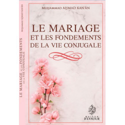Le Mariage Et Les Fondements De La Vie Conjugale