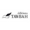 EDITIONS TAWBAH